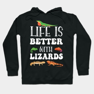 Life Is Better With Lizards Cute Reptile Pet Lover Hoodie